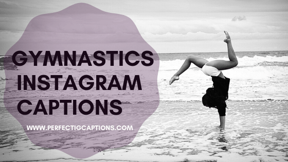 Best-Gymnastics-Instagram-Captions