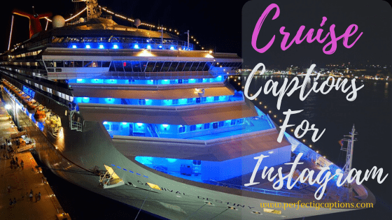 Cruise-Captions-For-Instagram
