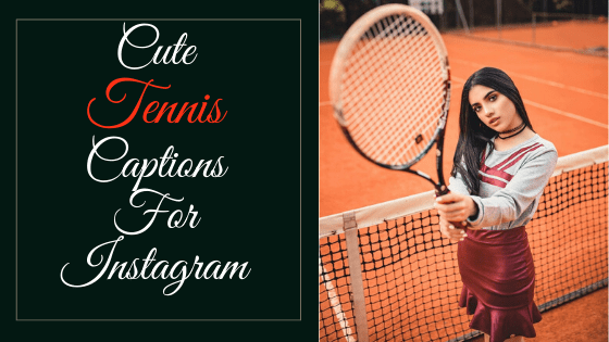 Cute-Tennis-Captions-for-Instagram