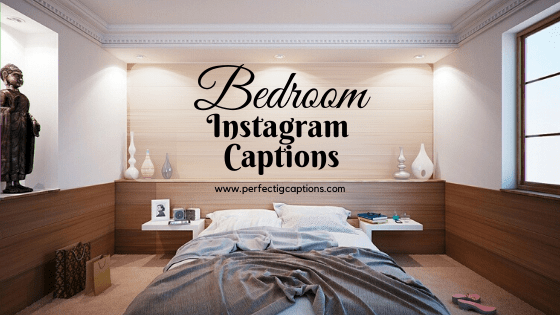 Bedroom-Instagram-Captions