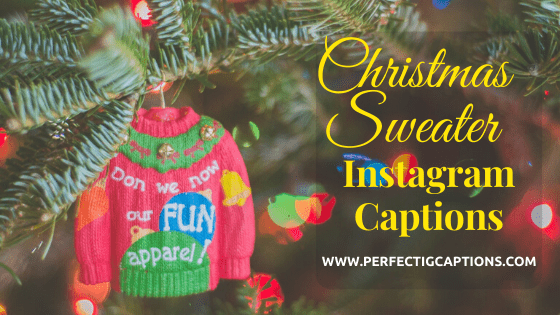 Christmas-Sweater-Instagram-Captions