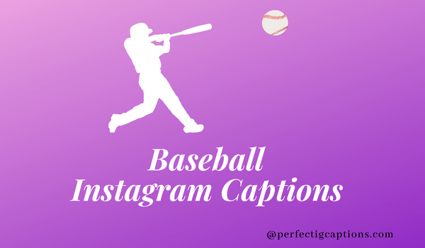 Baseball-Instagram-Captions